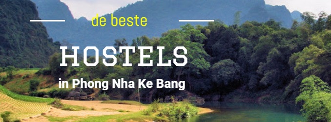 De beste hostels in Phong Nha Ke Bang Vietnam